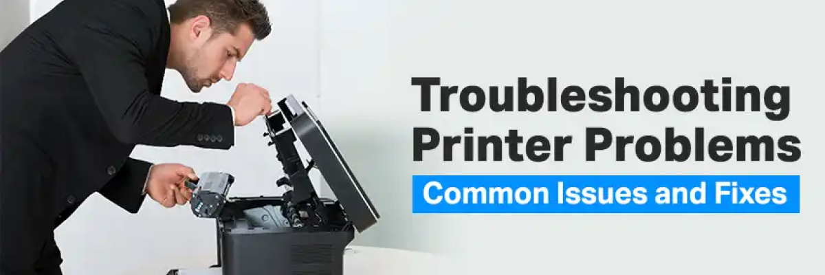 Troubleshooting Printer Problems: Common Issues and Fixes